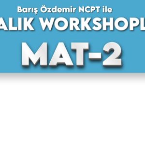 MAT 2 – Ustalık Workshopu