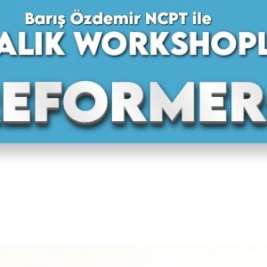 Reformer 1 – Ustalık Workshopu